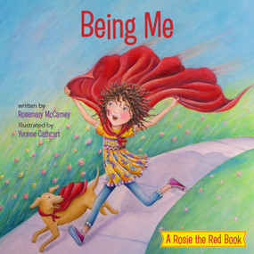 Being Me by Rosemary McCarney, Yvonne Cathcart, 9781927583937