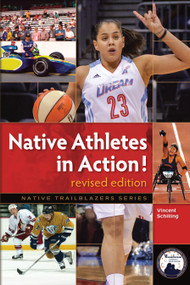 Native Athletes in Action! by Vincent Schilling, 9781939053145