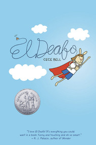 El Deafo (A Graphic Novel) - 9781419712173 by Cece Bell, 9781419712173