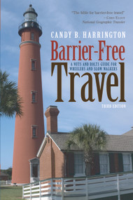 Barrier-Free Travel by Candy Harrington, 9781932603835