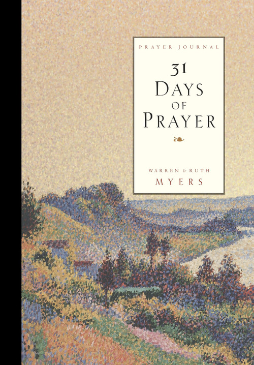 Thirty One Days of Prayer Journal by Ruth Myers, Warren Myers, 9781601424655