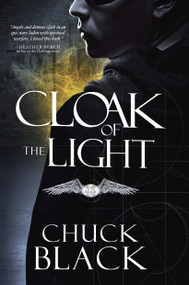 Cloak of the Light (Wars of the Realm, Book 1) by Chuck Black, 9781601425027
