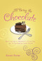I'll Bring the Chocolate (Satisfying a Woman's Craving for Friendship and Faith) by Karen Porter, 9781601425225