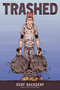 Trashed (A Graphic Novel) - 9781419714535 by Derf Backderf, 9781419714535