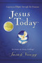 Jesus Today (Experience Hope Through His Presence) (Miniature Edition) by Sarah Young, 9781400320097