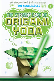 The Strange Case of Origami Yoda (Origami Yoda #1) by Tom Angleberger, 9781419715174