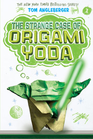 The Strange Case of Origami Yoda (Origami Yoda #1) by Tom Angleberger, 9781419715174