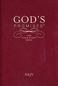 God's Promises for Your Every Need, NKJV (A Treasury of Scripture for Life) - 9781404186651 by A. Gill, Thomas Nelson, 9781404186651
