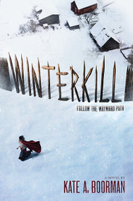 Winterkill by Kate A. Boorman, 9781419716737