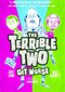 The Terrible Two Get Worse by Mac Barnett, Jory John, Kevin Cornell, 9781419716805