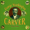 George Washington Carver (A Picture Book Biography) by Tonya Bolden, 9781419718397