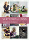 Very Fond of Food (A Year in Recipes [A Cookbook]) by Sophie Dahl, 9781607741787