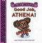 Good Job, Athena! (Mini Myths) by Joan Holub, Leslie Patricelli, 9781419718984