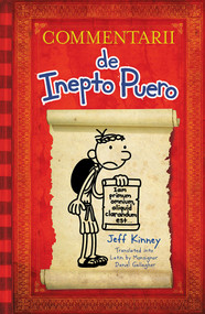 Diary of a Wimpy Kid Latin Edition (Commentarii de Inepto Puero) by Jeff Kinney, Daniel B. Gallagher, 9781419719479