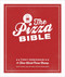 The Pizza Bible (The World's Favorite Pizza Styles, from Neapolitan, Deep-Dish, Wood-Fired, Sicilian, Calzones and Focaccia to New York, New Haven, Detroit, and More) by Tony Gemignani, 9781607746058