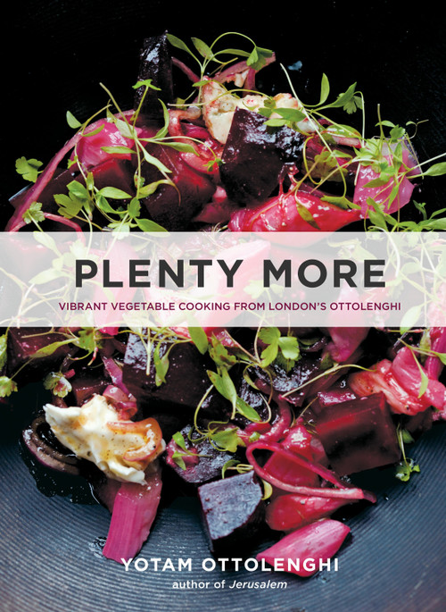 Plenty More (Vibrant Vegetable Cooking from London's Ottolenghi [A Cookbook]) by Yotam Ottolenghi, 9781607746218