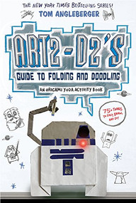 Art2-D2's Guide to Folding and Doodling (An Origami Yoda Activity Book) - 9781419720284 by Tom Angleberger, 9781419720284