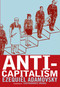 Anti-Capitalism by Ezequiel Adamovsky, United Illustrators, Marie Trigona, 9781609800871