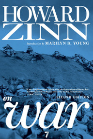 Howard Zinn on War by Howard Zinn, Marilyn B. Young, 9781609801335
