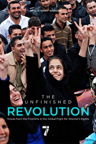 The Unfinished Revolution (Voices from the Global Fight for Women's Rights) by Minky Worden, Christiane Amanpour, 9781609803872