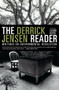 The Derrick Jensen Reader (Writings on Environmental Revolution) by Derrick Jensen, Lierre Keith, 9781609804046