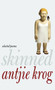 Skinned (Selected Poems) by Antjie Krog, 9781609804633