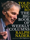 Told You So (The Big Book of Weekly Columns) by Ralph Nader, Jim Hightower, 9781609804749