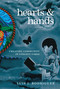 Hearts and Hands, Second Edition (Creating Community in Violent Times) by Luis J. Rodriguez, 9781609805531