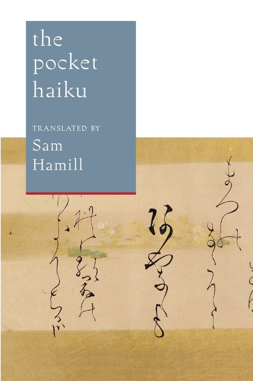 The Pocket Haiku - 9781611801538 by Sam Hamill, Basho, Buson, Issa, 9781611801538