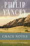 Grace Notes (366 Daily Inspirations from a Fellow Pilgrim) by Philip Yancey, 9780310345152