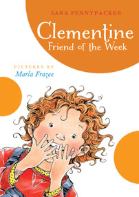 Clementine  Friend of the Week - 9781423115601 by Sara Pennypacker, Marla Frazee