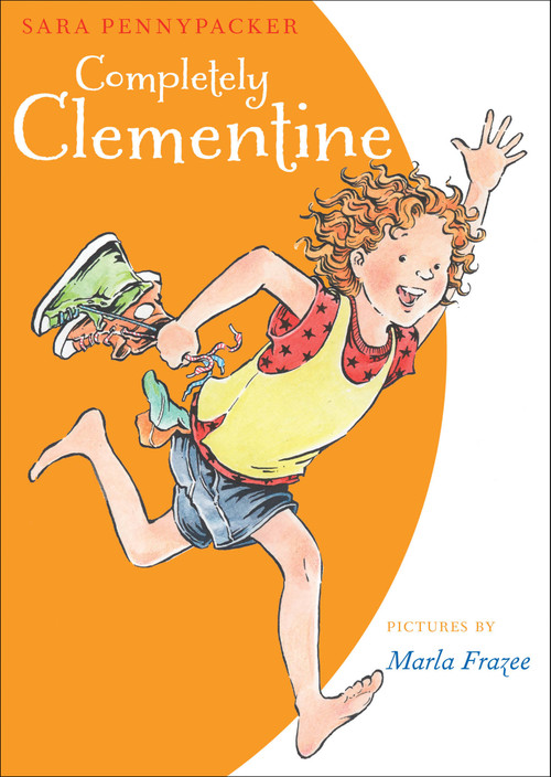 Completely Clementine - 9781423124382 by Sara Pennypacker, Marla Frazee