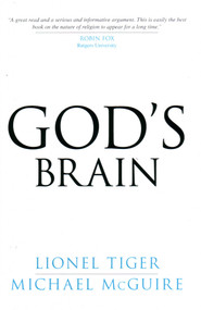 God's Brain by Lionel Tiger, Michael McGuire, 9781616141646
