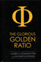 Glorious Golden Ratio by Alfred S. Posamentier, Ingmar Lehmann, 9781616144234