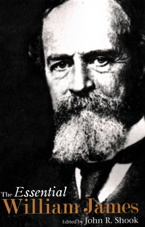 Essential William James by John R. Shook, 9781616144395