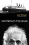 Einstein on the Road by Josef Eisinger, 9781616144609