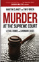 Murder at the Supreme Court (Lethal Crimes and Landmark Cases) by Martin Clancy, Tim O'Brien, 9781616146481