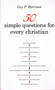 50 Simple Questions for Every Christian by Guy P. Harrison, 9781616147273