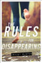 The Rules for Disappearing - 9781423169260 by Ashley Elston, 9781423169260