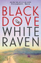 Black Dove White Raven - 9781423185239 by Elizabeth Wein, 9781423185239
