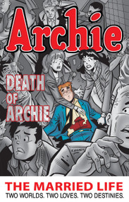 Archie: The Married Life Book 6 by Paul Kupperberg, Fernando Ruiz, Pat Kennedy, Tim Kennedy, 9781619889453