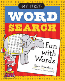 My First Word Search: Fun with Words by Eden Greenberg, Anthony Owsley, 9781623540074