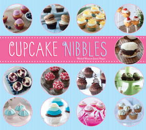 Cupcake Nibbles by Michal Moses, Ivana Nitzan, 9781623540265