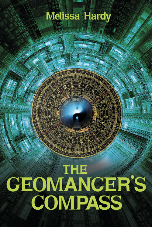 The Geomancer's Compass by Melissa Hardy, 9781770492929