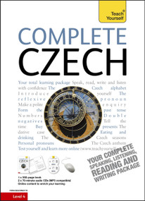 Complete Czech Beginner to Intermediate Course (Learn to read, write, speak and understand a new language) by David Short, 9781444106916