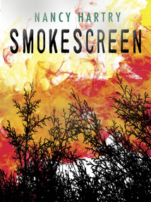 Smokescreen by Nancy Hartry, 9781770494053