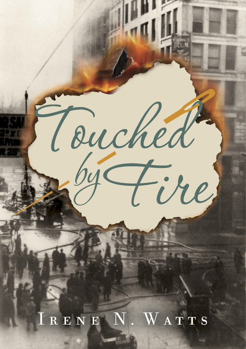 Touched by Fire by Irene N.Watts, 9781770495241