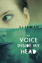 The Voice inside My Head by S.J. Laidlaw, 9781770495654