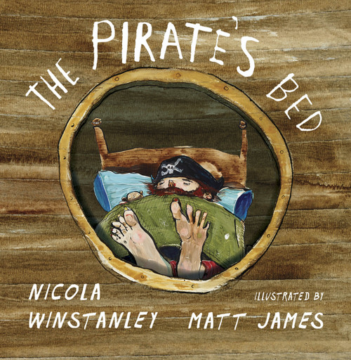 The Pirate's Bed by Nicola Winstanley, Matt James, 9781770496163