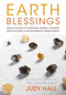 Earth Blessings (Using Crystals For Personal Energy Clearing, Earth Healing & Environmental Enhancement) by Judy Hall, 9781780286785
